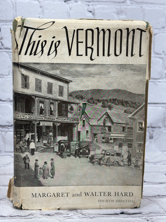 This is Vermont by Margaret & Walter Hard [1936]