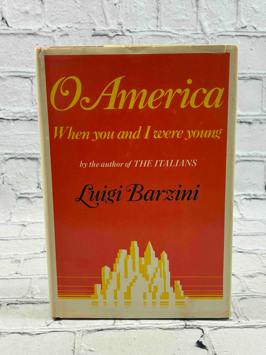 O America When You and I Were Young
