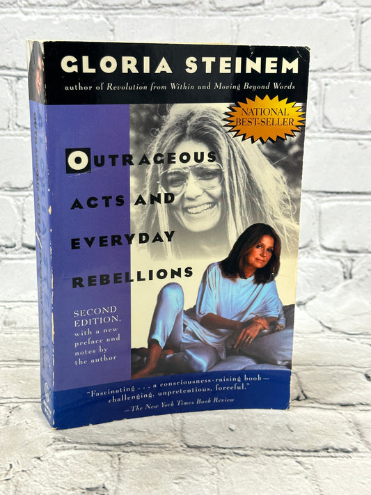 Outrageous Acts and Everyday Rebellions: by Gloria Stenem [1995 · 2nd Edition]