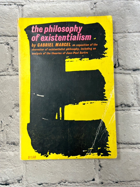 The Philosophy of Existentialism by Gabriel Marcel [1961 · First PB Edition]