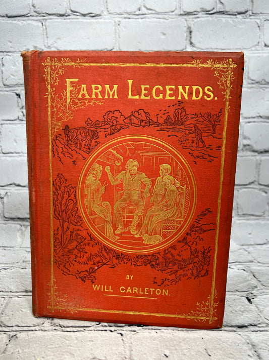 Farm Legends by Will Carlton [1876 · Harper & Brothers]