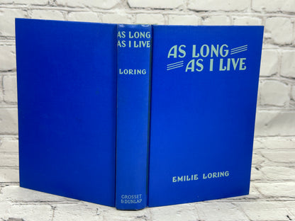 As Long As I Live by Emilie Loring [1937]
