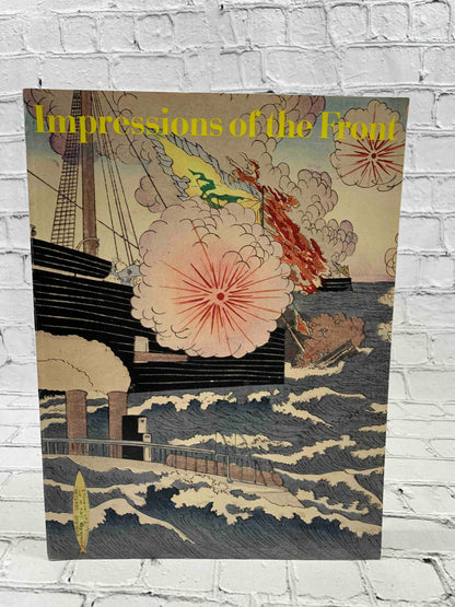Impressions of the Front: Woodcuts of the Sino-Japanese War 1894-95