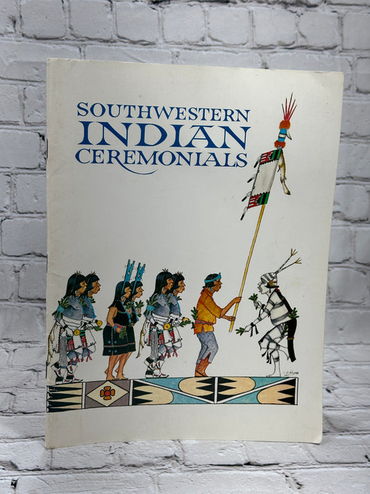 Southwestern Indian Ceremonials Tom & Mark Bahti [1987 · 6th Print]