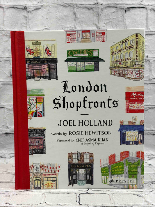 London Shopfronts: Illustrations of the City's Best-Loved Spots