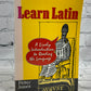 Learn Latin: The Book of the Daily Telegraph QED Series by Peter Jones [1997]