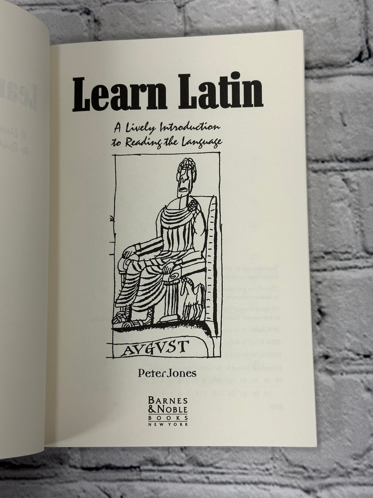 Learn Latin: The Book of the Daily Telegraph QED Series by Peter Jones [1997]