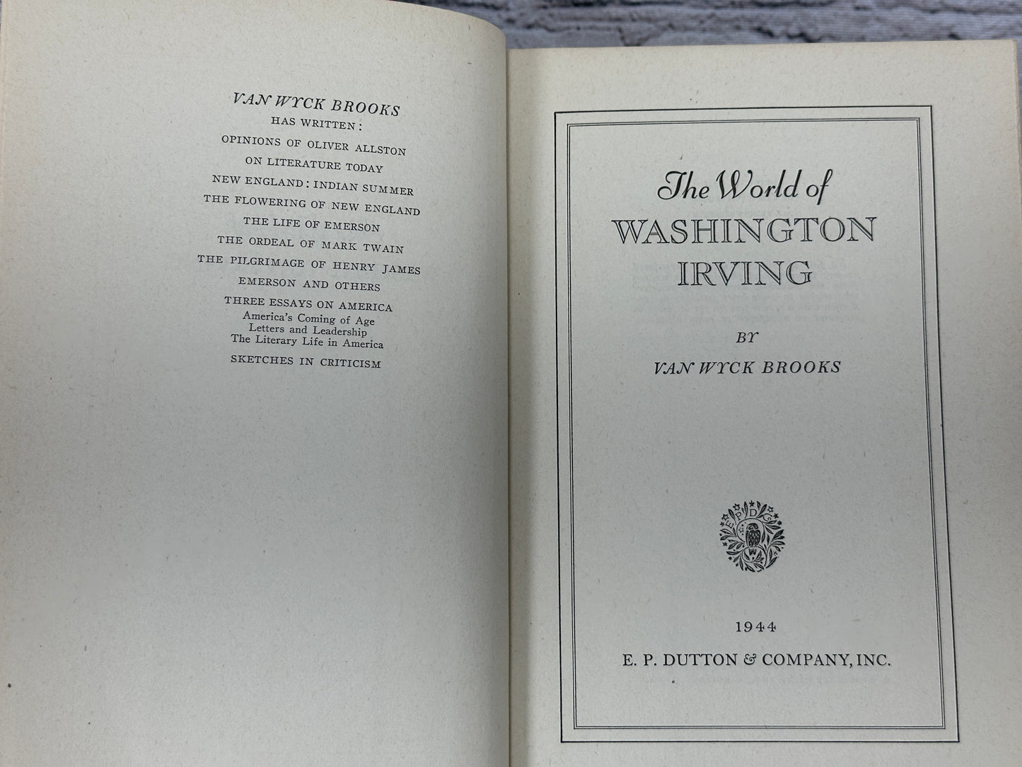 The World Of Washington Irving By Van Wyck Brooks [1944]