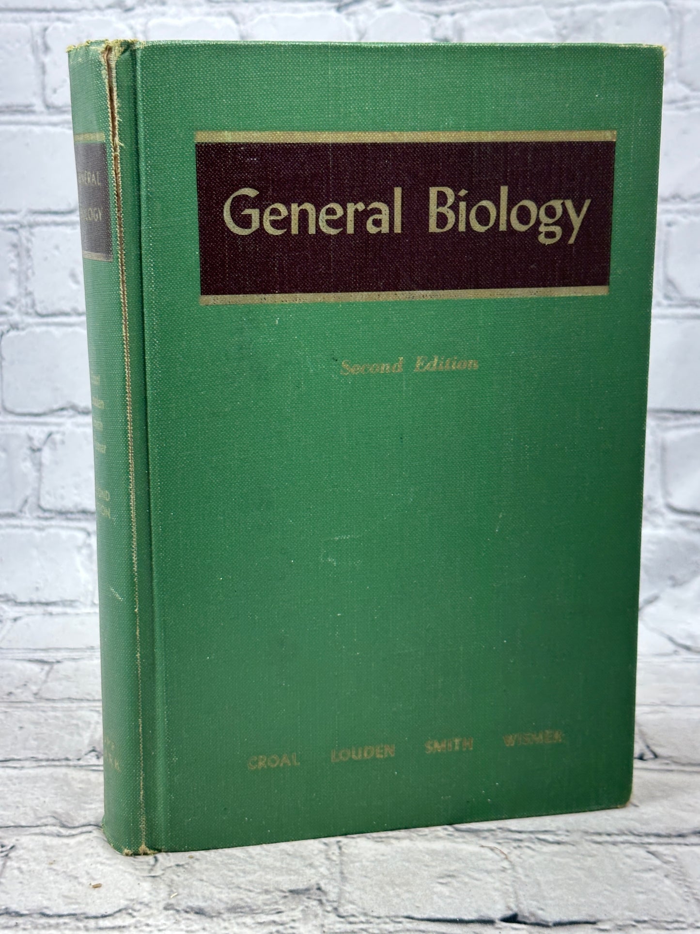 General Biology Croal Louden Smith Wismer HB Acceptable 1955 Copp Clark