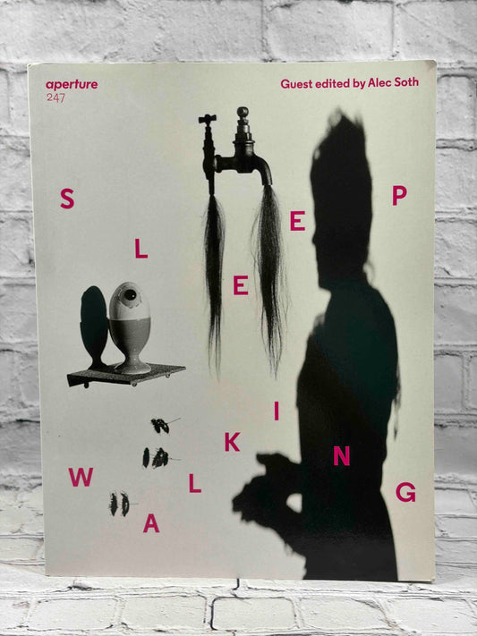 Sleepwalking: Aperture 247, Guest Edited Alec Sloth