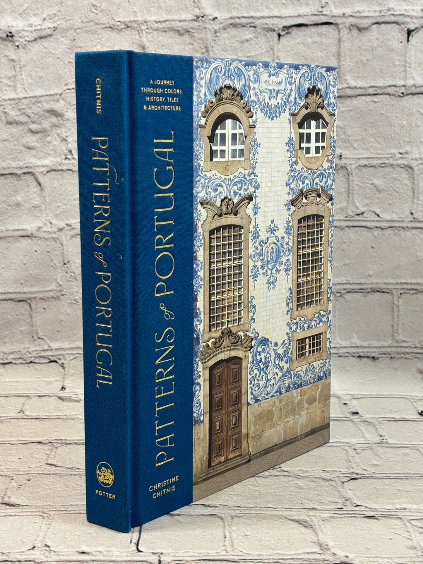 Patterns of Portugal: A Journey Through Colors, History, Tiles, and Architecture