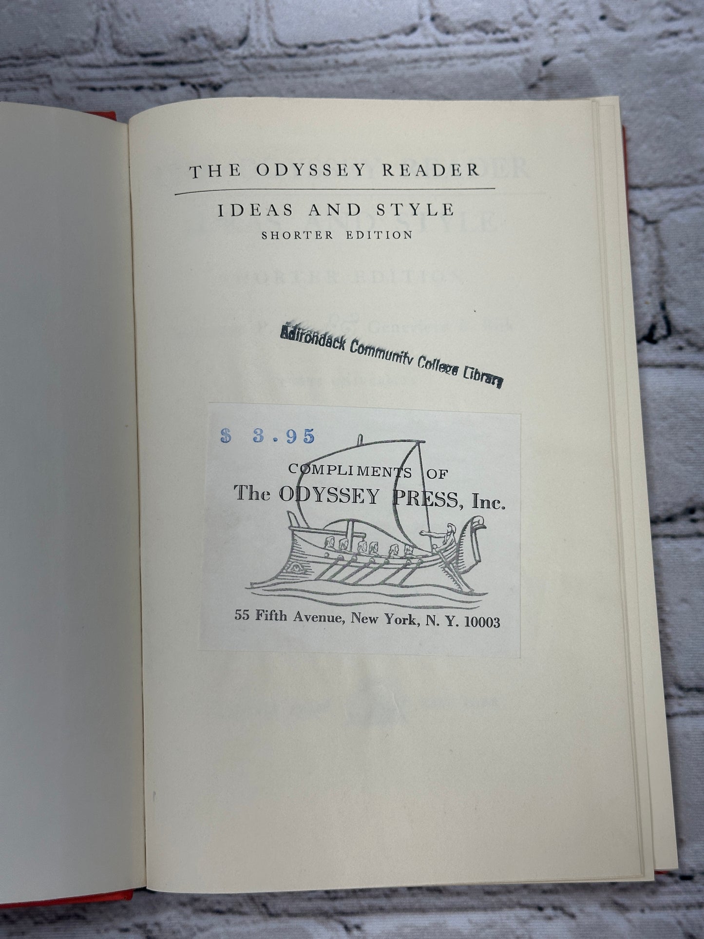 The Odyssey Reader: Ideas and Style By Birk & Birk [Shorter Edition · 1969]