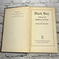 Black Boy: A Record of Childhood and Youth by Richard Wright [1945, 10th Print]