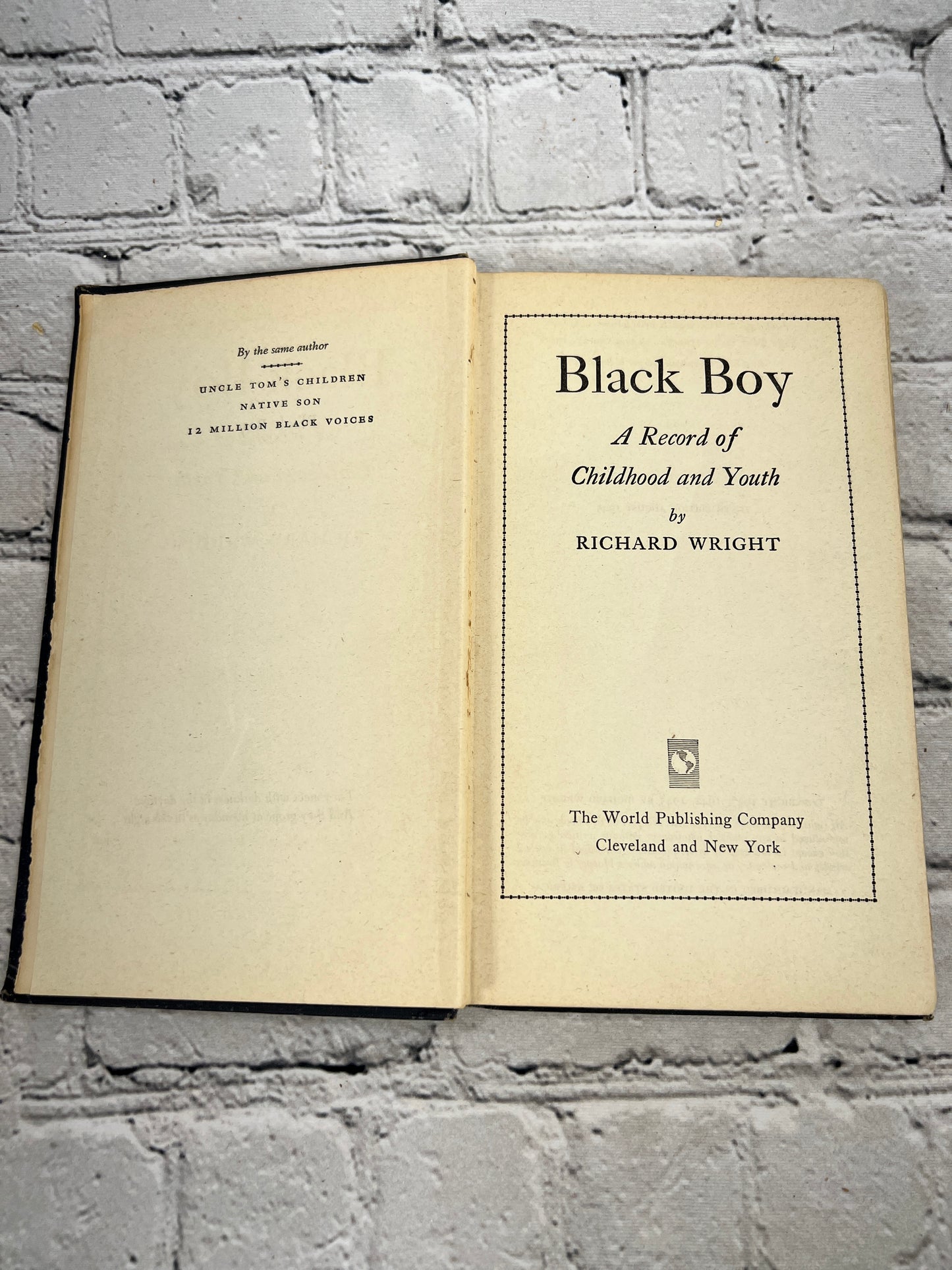 Black Boy: A Record of Childhood and Youth by Richard Wright [1945, 10th Print]