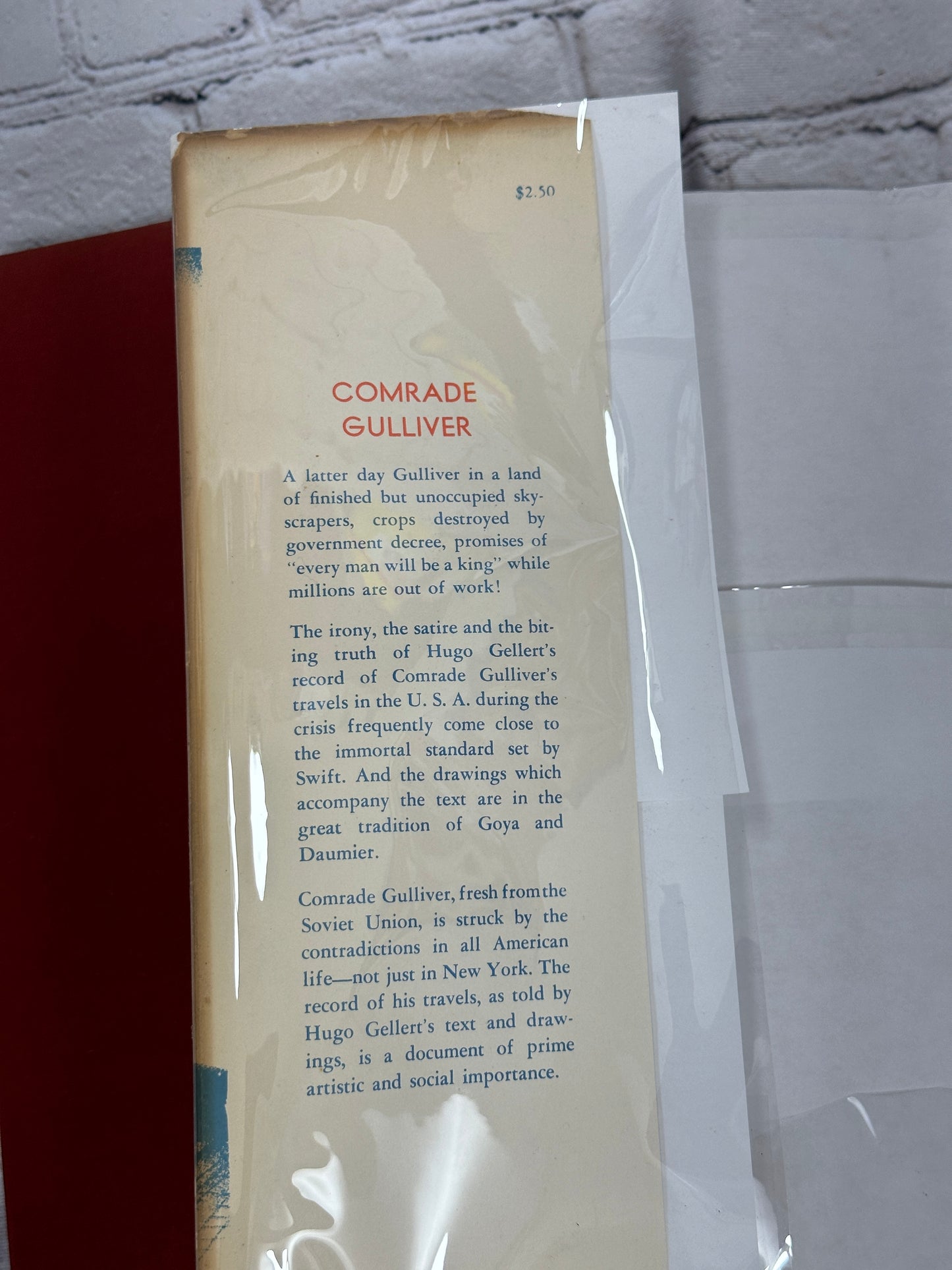 Comrade Gulliver An Illustrated Account of Travel Into That Strange Country the United States of America By Hugo Gellert [1st Edition · 1935]