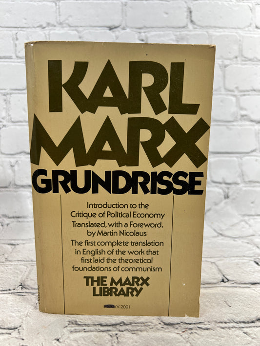 Karl Marx Grundrisse Foundations of Critique of Political Economy 1st Vintage Ed