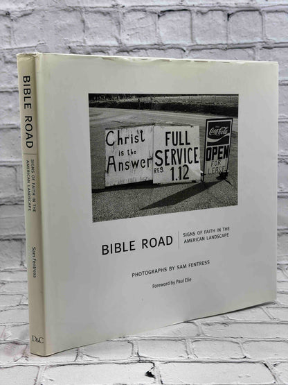 Bible Road: Signs of Faith in the American Landscape