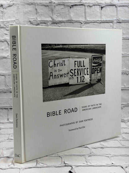 Bible Road: Signs of Faith in the American Landscape