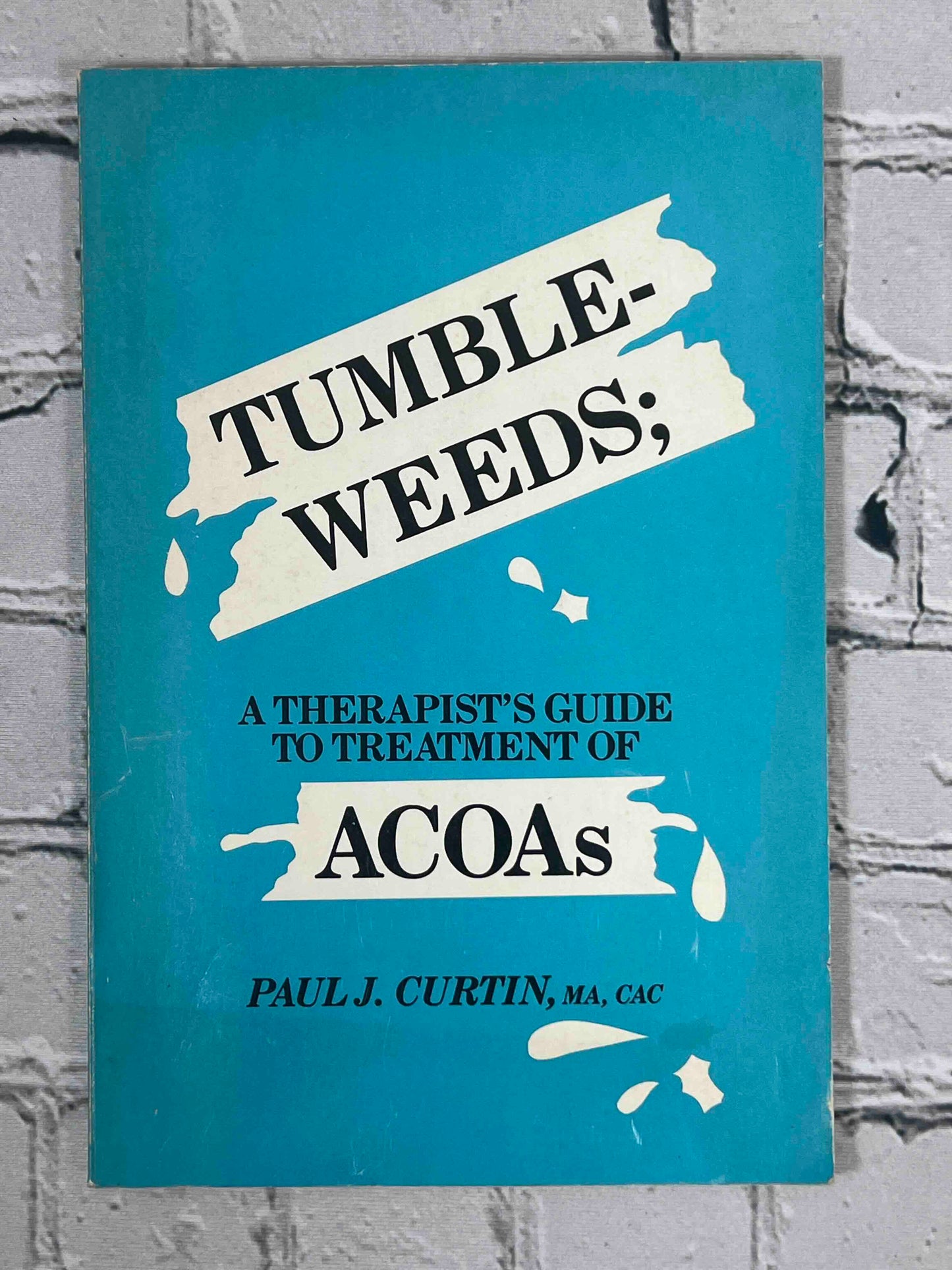 Tumbleweeds: A Therapist's Guide to Treatment of Adult Children of Alcholics