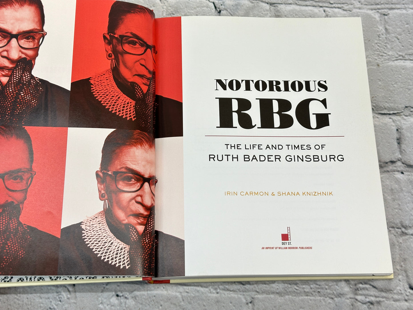 Notorious RBG by Irin Carmon & Shana Knizhnik [2015 · Fifth Printing · Ex-Lib]