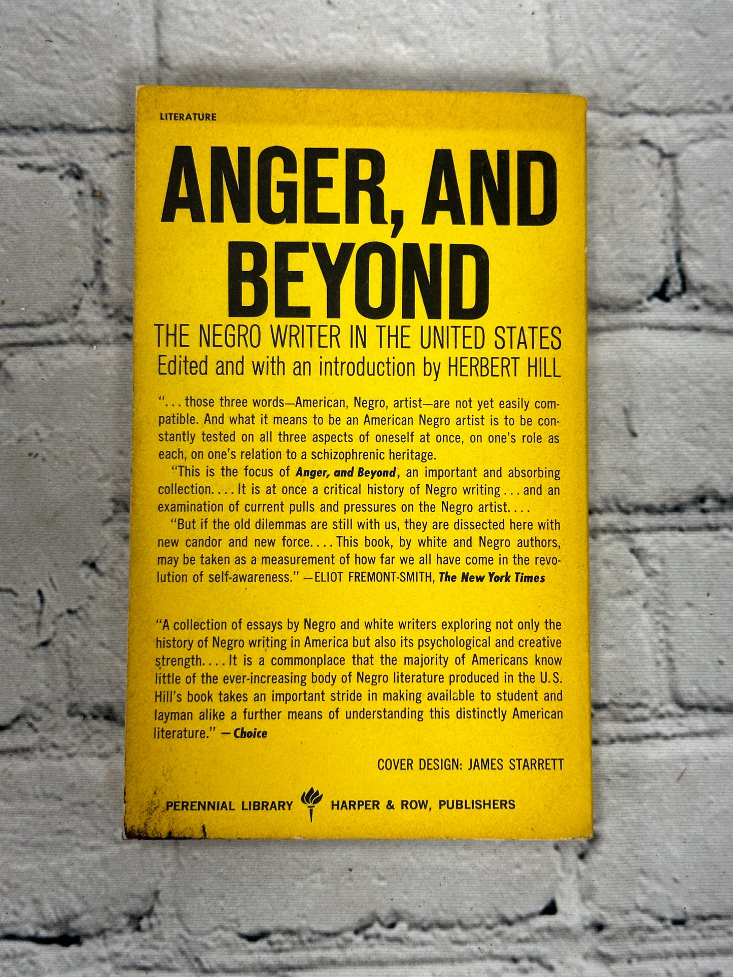 Anger, And Beyond  The Negro Writer in The United States by Herbert Hill [1968]