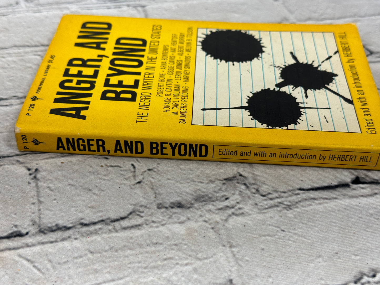 Anger, And Beyond  The Negro Writer in The United States by Herbert Hill [1968]