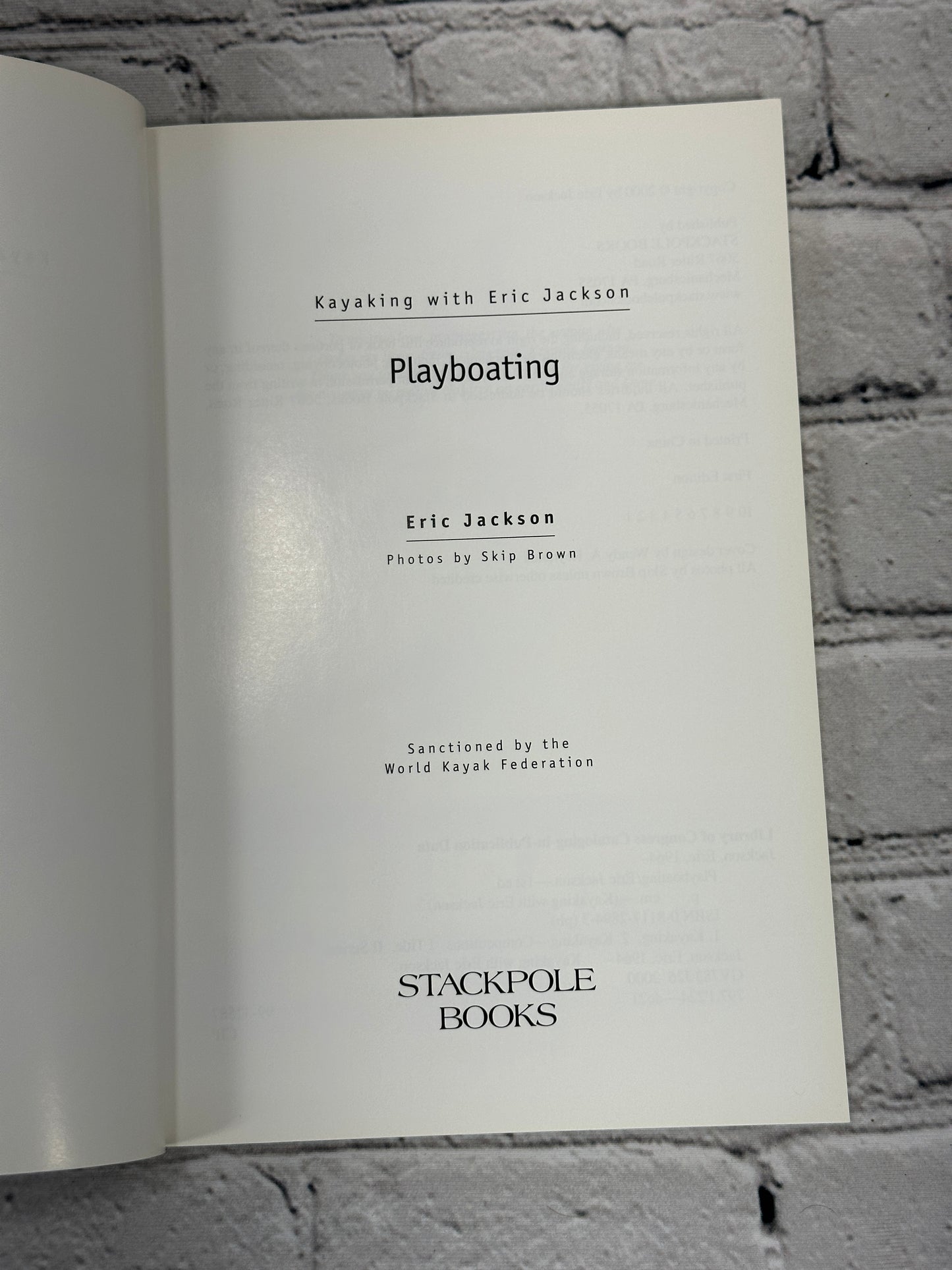 Playboating : Moves and Training by Eric Jackson [2000 · First Edition]