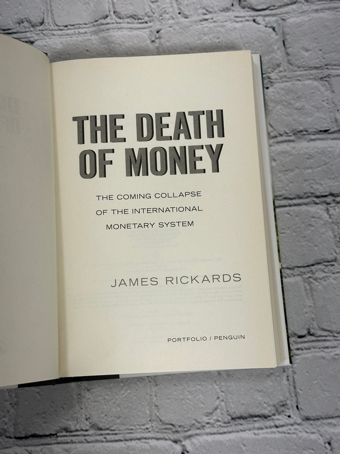 The Death of Money by James Rickards [2014 · Seventh Printing]