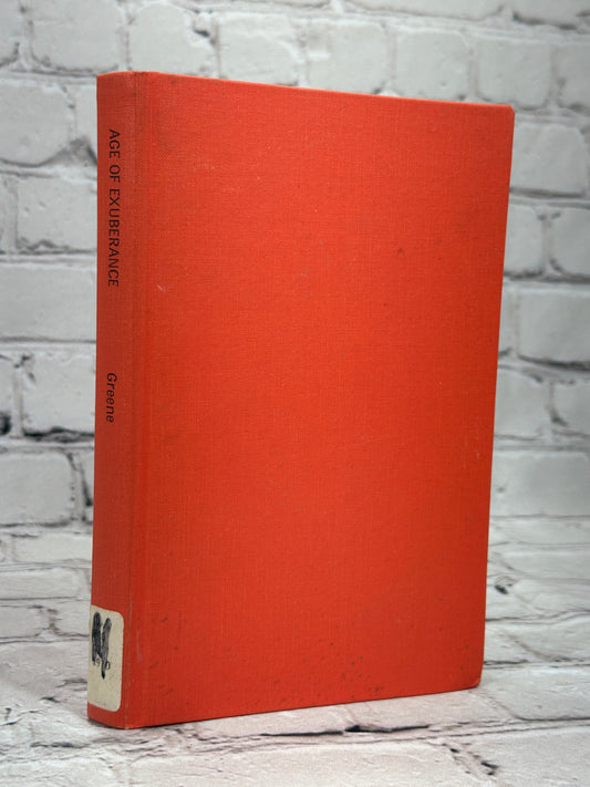 The Age of Exuberance By Donald Greene [1st Printing · 1970]