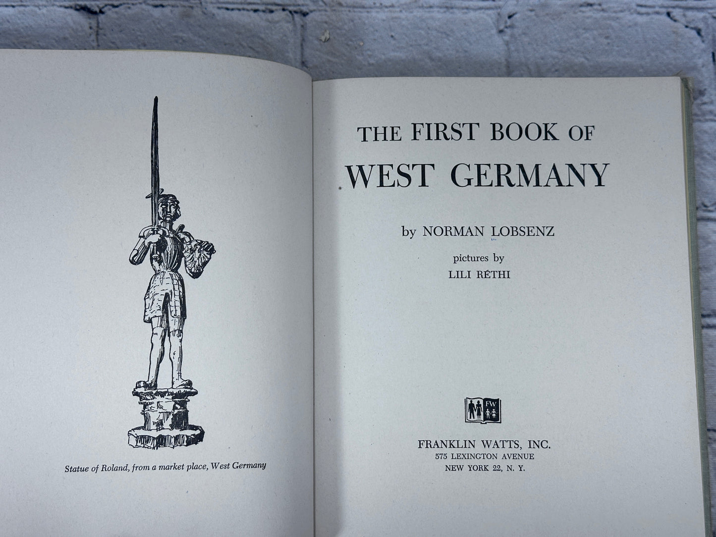 The First Book of West Germany By Norman Lobsenz [2nd Print · 1959]