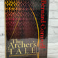 The Archer's Tale by Bernard Cornwell [1st Ed. · 1st Print · 2001]