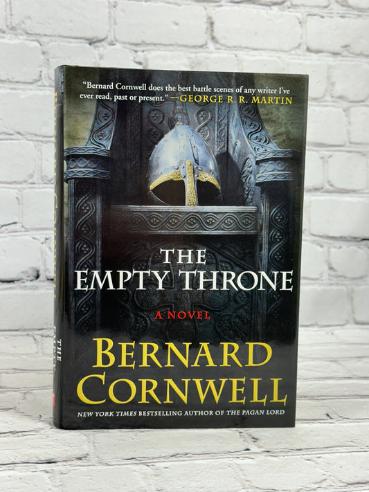 The Empty Throne by Cornwell [The Saxon Stories #8 · 1st Ed · 1st Print · 2015]