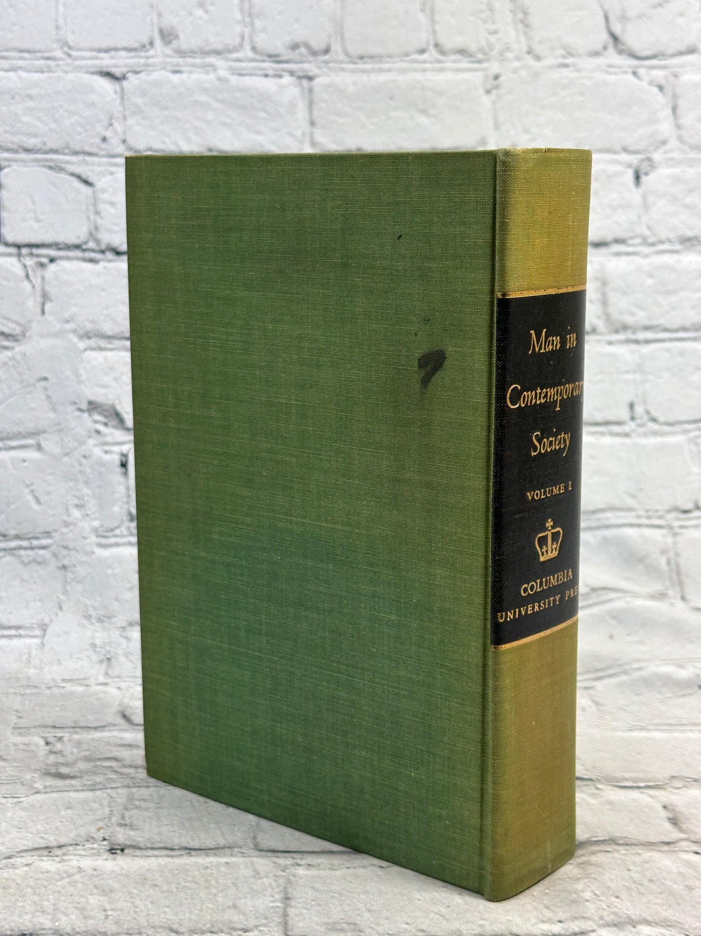 Man In Contemporary Society Volume I & II [1956 · Third Printing]