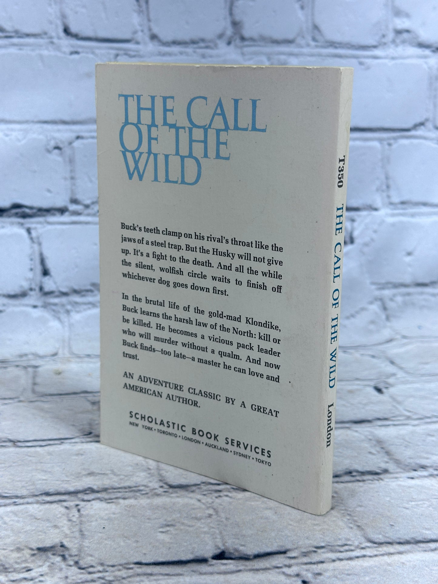 The Call of the Wild by Jack London [Scholastic Book Services · 1975]