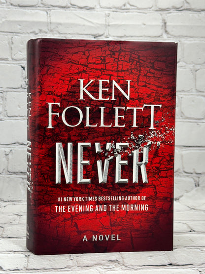 Never by Ken Follett [2021 · 1st Print]