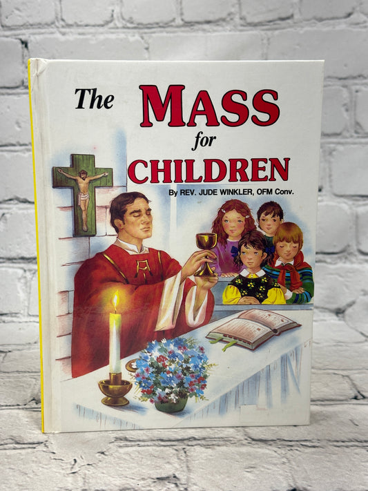 The Mass for Children by Reverend Jude Winkler [1990]