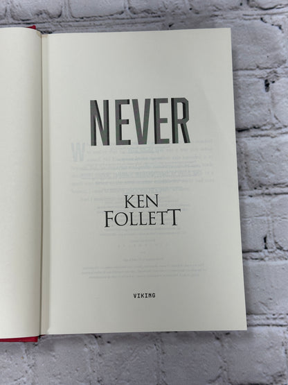 Never by Ken Follett [2021 · 1st Print]