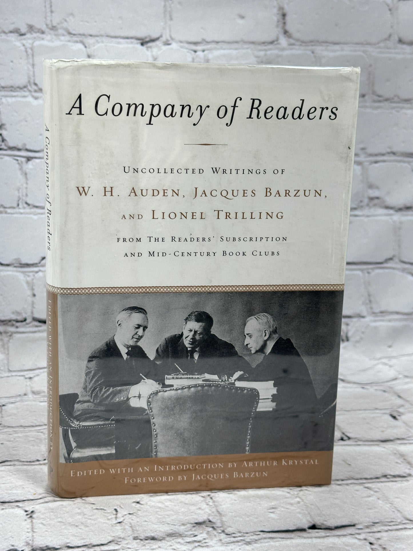 A Company of Readers: Uncollected Writings of Auden, Barzun, and Trilling [2001]