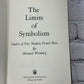 The Limits of Symbolism: Studies of Five Modern French Poets [1966]