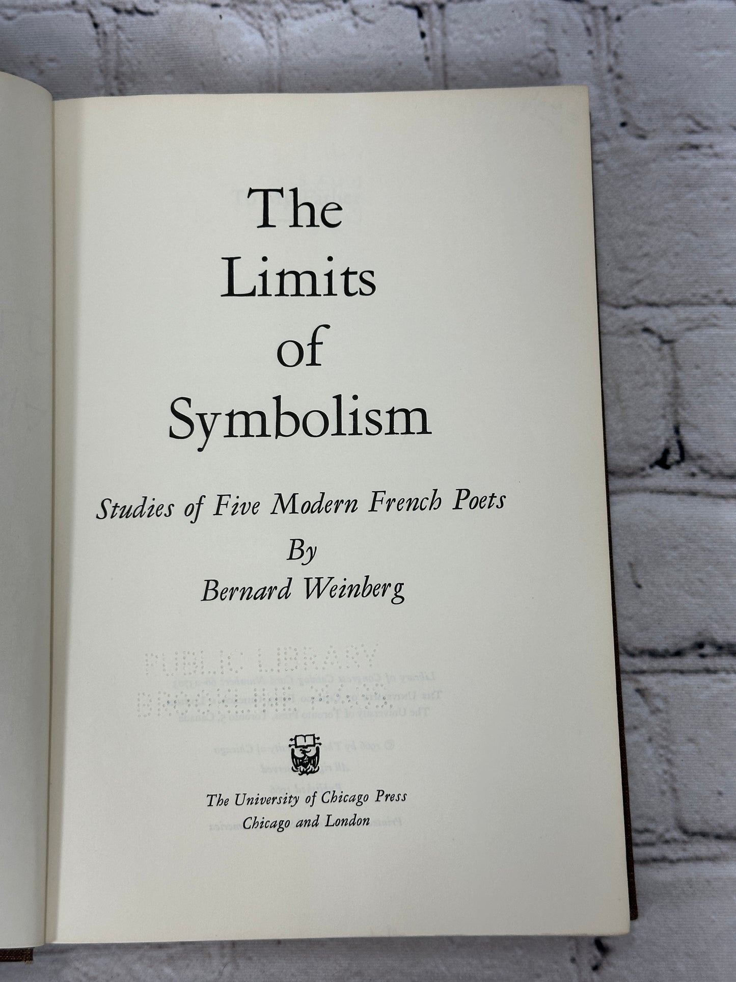 The Limits of Symbolism: Studies of Five Modern French Poets [1966]