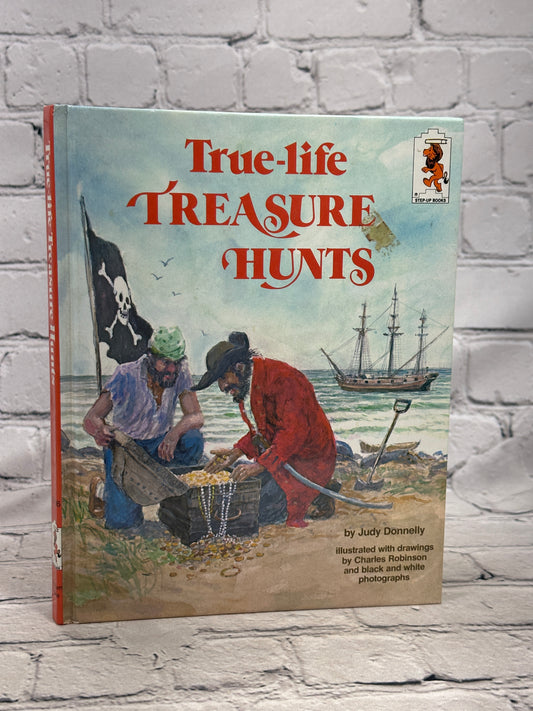 True Life Treasure Hunts: Step Into Reading By Judy Donnelly [1984]