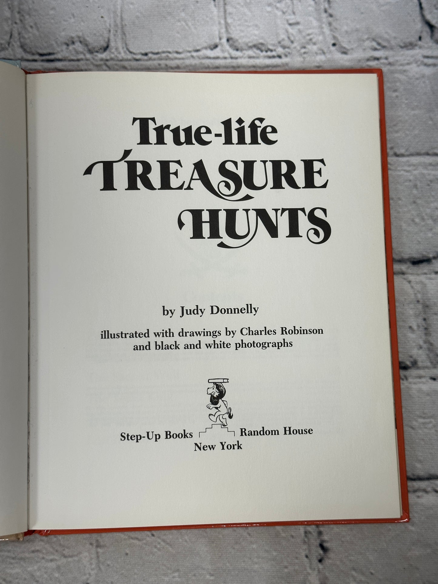 True Life Treasure Hunts: Step Into Reading By Judy Donnelly [1984]