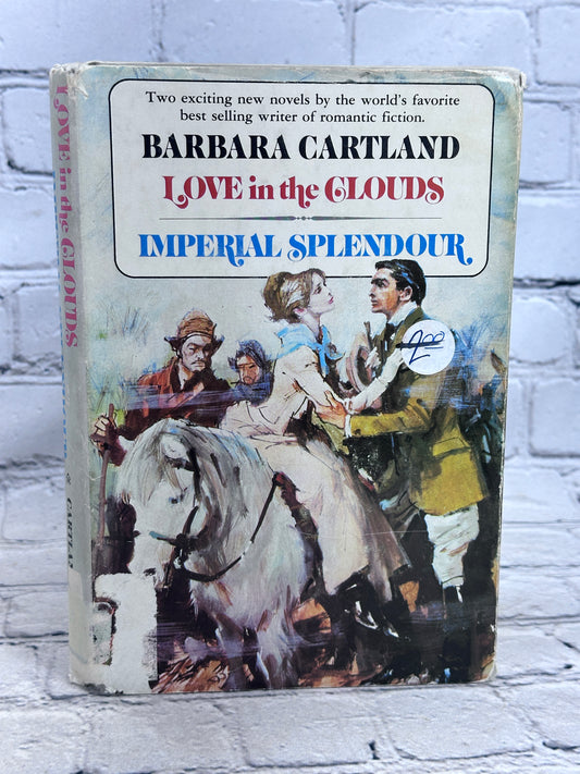 Love in the Clouds & Imperial Splendour by Barbara Cartland [BCE · 1979]