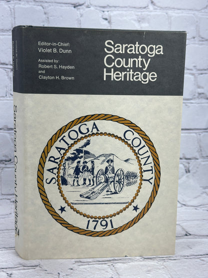 Saratoga County Heritage edited by Violet B. Dunn [1974]