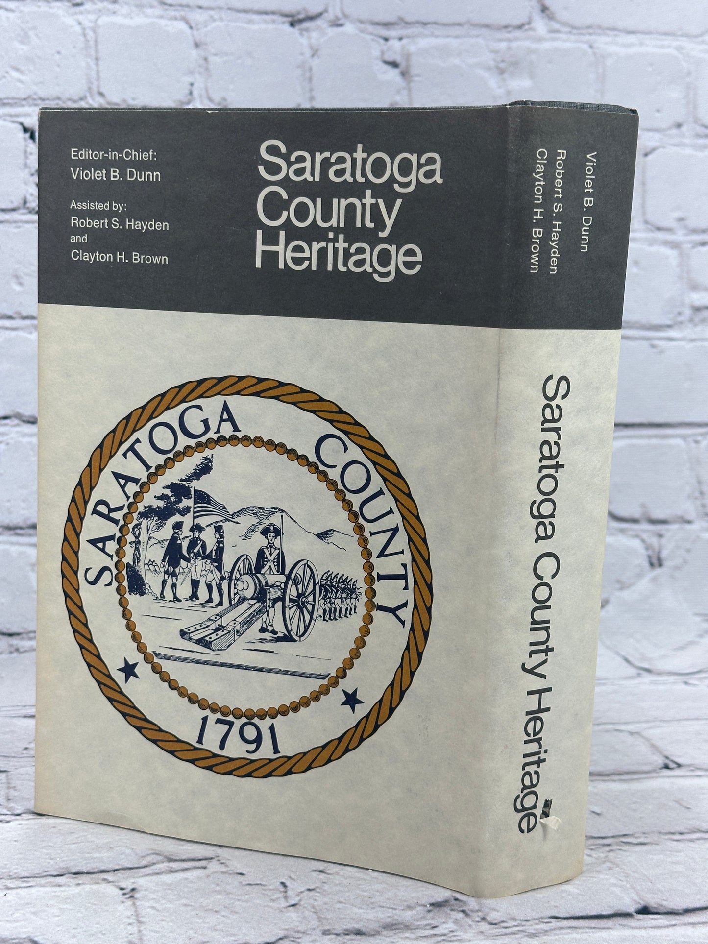 Saratoga County Heritage edited by Violet B. Dunn [1974]