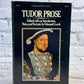 Tudor Prose 1513-1570 Edited by Edmund Creeth [1969 · First Edition]