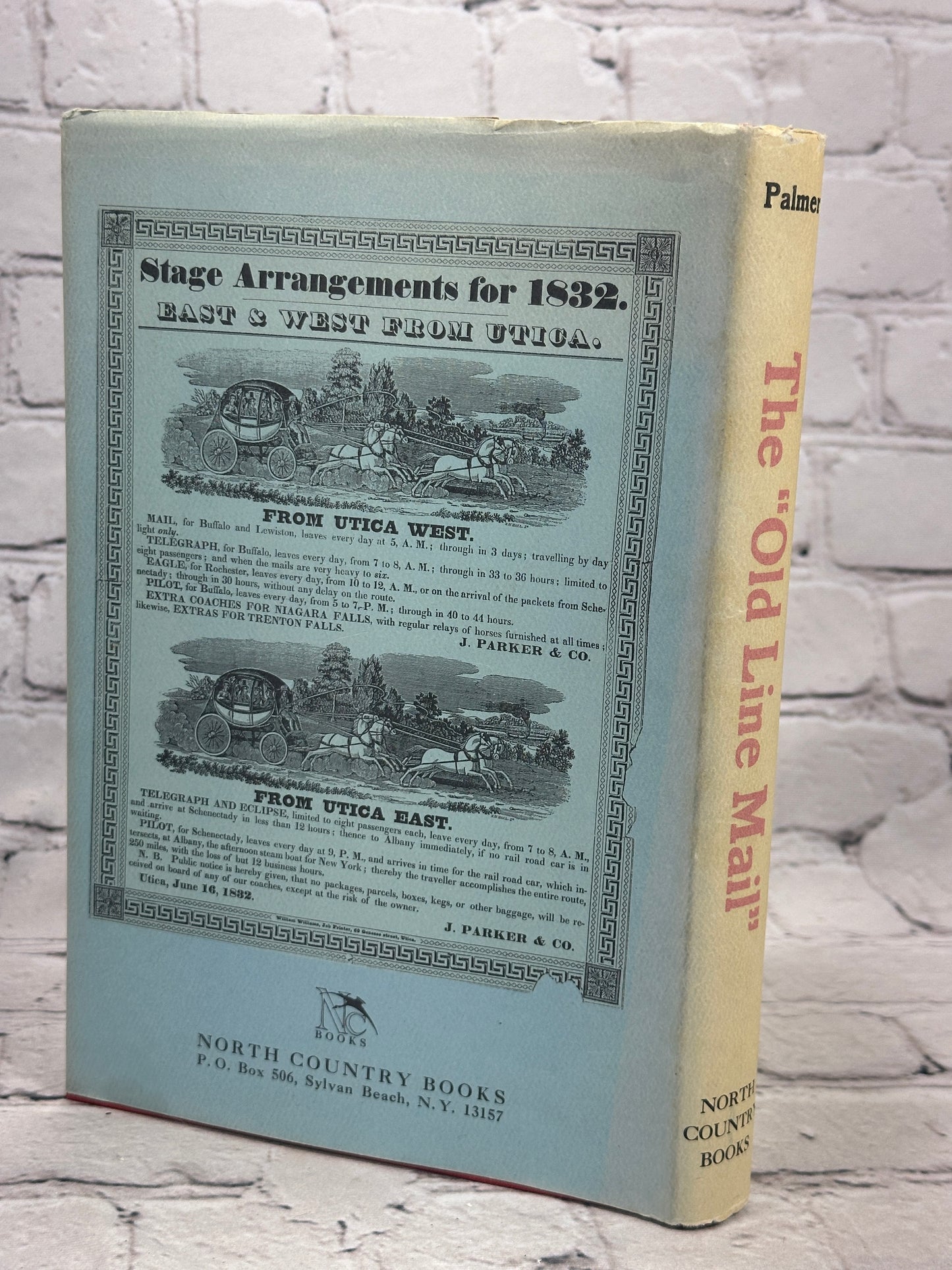 The "Old Line Mail" Stagecoach Days in Upstate New York by Palmer [1st ed. · 1977]