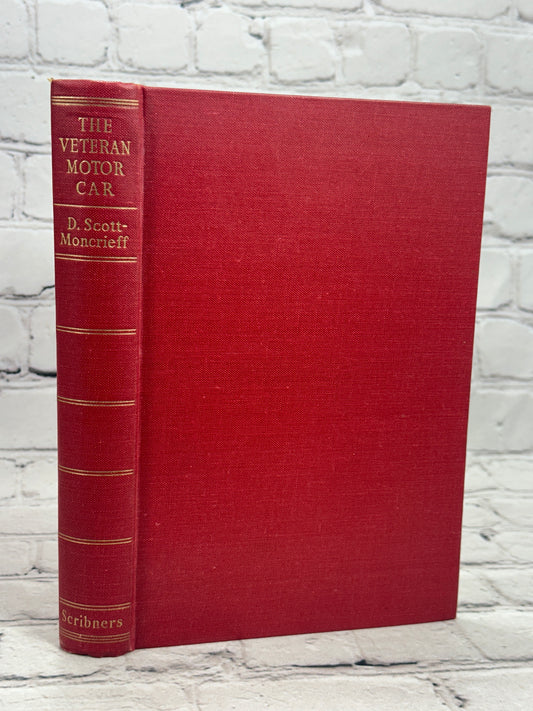 The Verteran-Motor Car by Scott~Moncrieff [1st Edition · 1956]