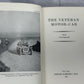 The Verteran-Motor Car by Scott~Moncrieff [1st Edition · 1956]