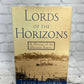 Lords of the Horizons: History of the Ottoman..by Jason Goodwin [1999 · 1st Ed]